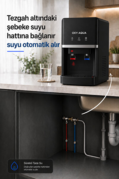 OXYAQUA Tezgah Üstü Sıcak Soğuk Su Çıkışlı Arıtmalı  Siyah Su Sebili