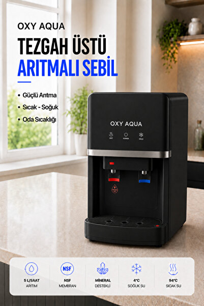 OXYAQUA Tezgah Üstü Sıcak Soğuk Su Çıkışlı Arıtmalı  Siyah Su Sebili