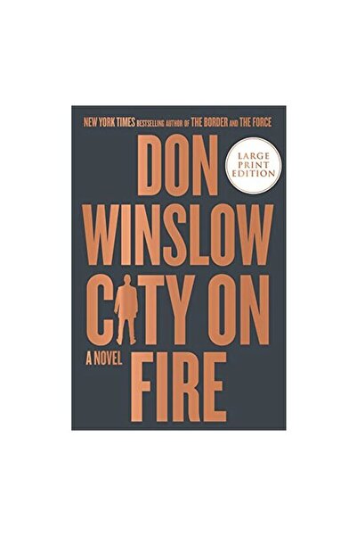 HarperCollins Publishers City on Fire</DNTCTMS>,  Don Winslow