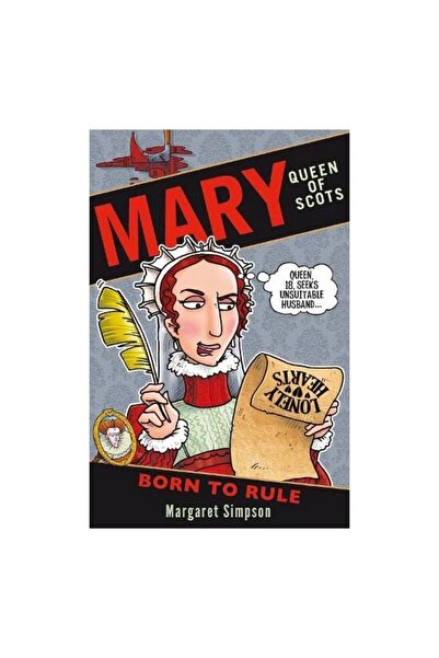 Scholastic Mary Queen of Scots, Margaret Simpson