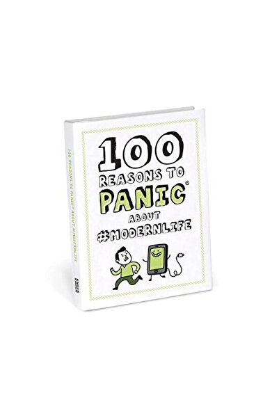 Knock Knock 100 Reasons to Panic About #moderntimes