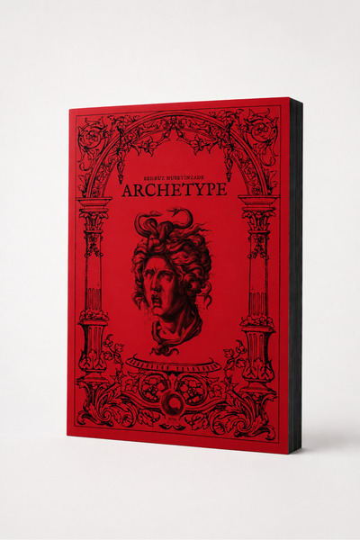 Archetype - Behruz Huseyinzade