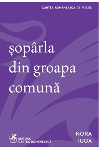 Cartea Romaneasca șopârla din groapa comună