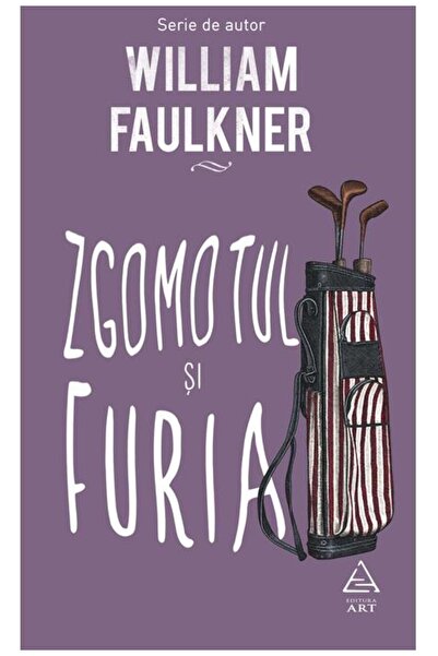 Editura Art Zgomotul și furia