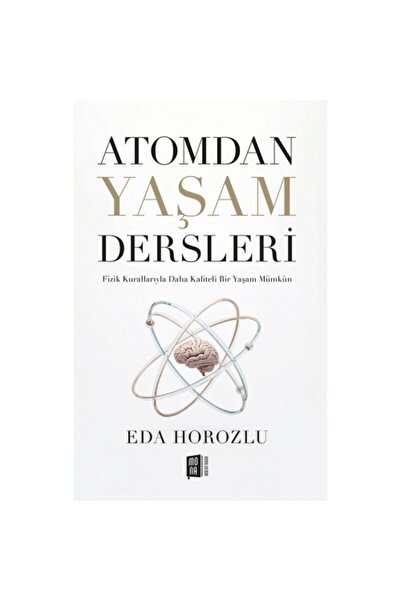 Mona Kitap Atomdan Yaşam Dersleri