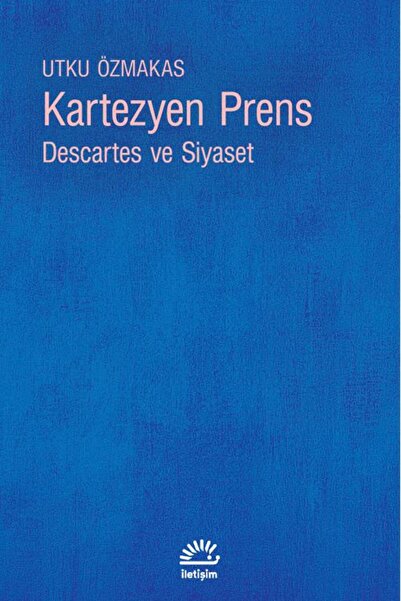 İletişim Yayınları Kartezyen Prens / Utku Özmakas