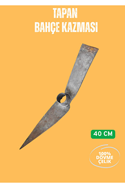 TAPAN BIÇAĞI Tapan Bağ Bahçe Kazması 40 cm Kaynaksız