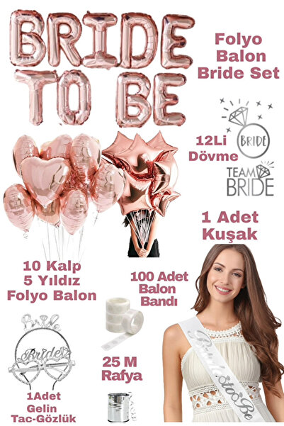 Parti Zamanı Bride To Be Folyo Rose Gold Folyo Balon Gelin Bekarlığa Veda Par...