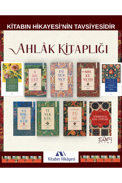 Sufi Kitap Hakkıyla Kul Olmak, Adalet, Hakiki Kulluğun Kapısı, Hakiki Mutlulu...
