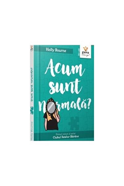 Editura Gama Acum sunt normala? Primul volum al seriei Clubul F