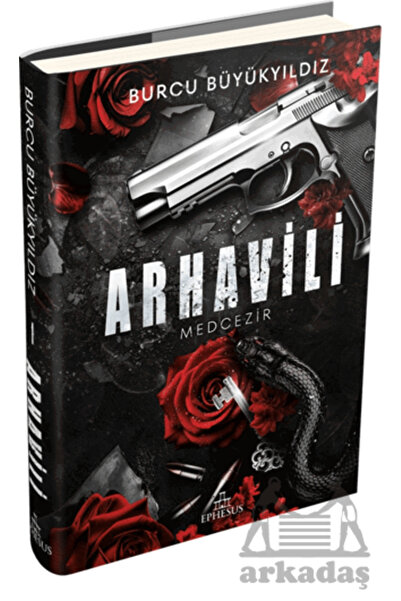 Ephesus Yayınları Arhavili 1: Medcezir