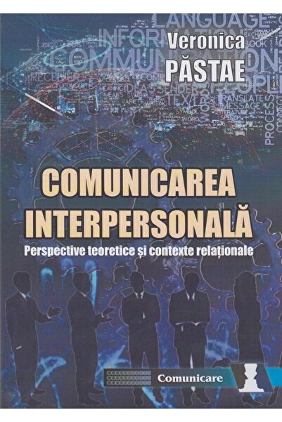 Editura Topform Comunicarea interpersonala. Perspective teoretice