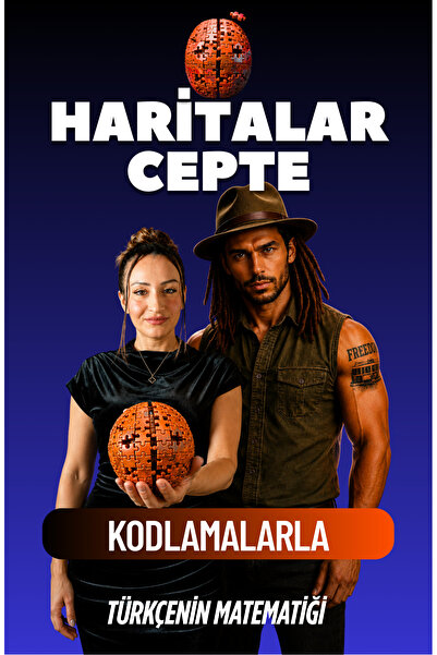 Türkçenin Matematiği Haritalar Cepte Kodlamalarla