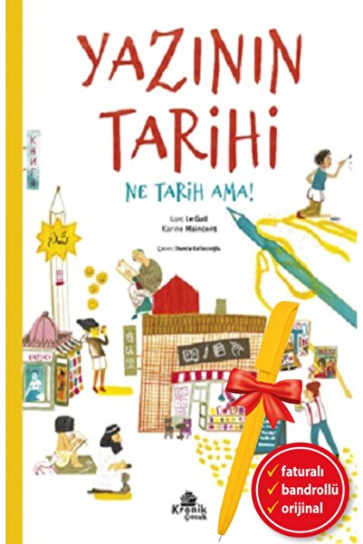 Kronik Kitap Alfa Kalem-Yazının Tarihi (Loic Le Gall)Çocuk ve Gençlik Kitapla...