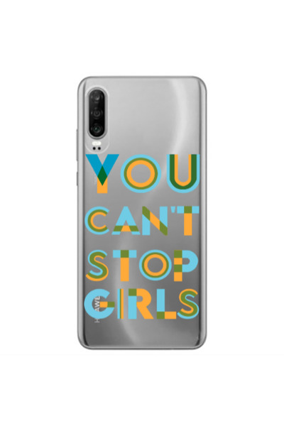 Other Huawei P30 You Cant Stop Girls Transparent Silicone TPU Θήκη