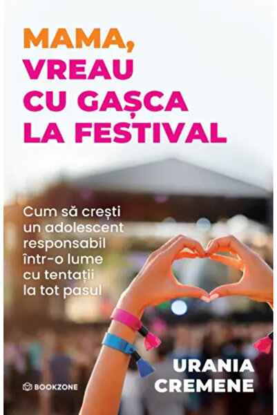 Bookzone Mami, vreau să merg la festival cu prietenii mei.