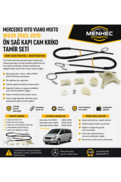 Menhec Otomotiv Mercedes Vito Viano Mixto W639 Ön Sağ Cam Kriko Tamir Seti (2...