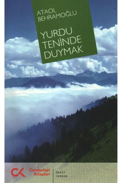 Cumhuriyet Kitapları Yurdu Teninde Duymak