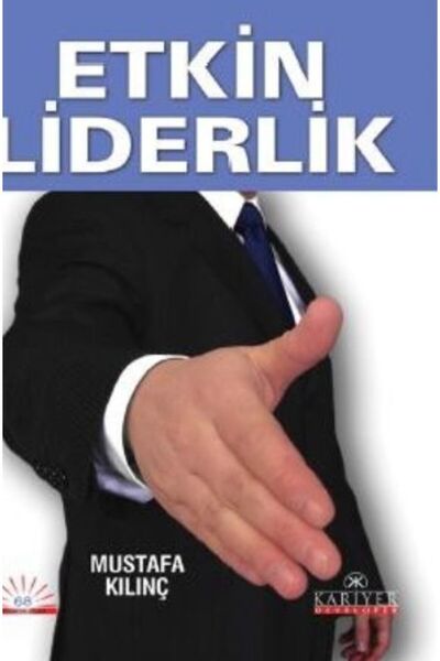 Kariyer Yayınları Etkin Liderlik