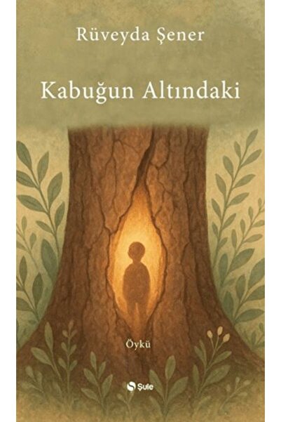 Şule Yayınları Kabuğun Altındaki