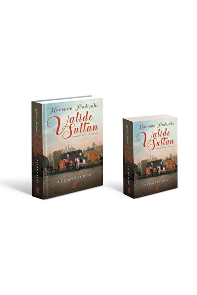 Timaş Yayınları Haremin Padişahı Valide Sultanlar - Renkli Büyük Boy (Ciltli)