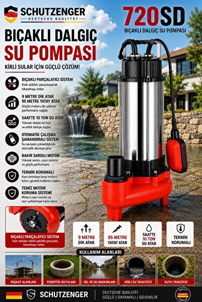 SCHUTZENGER 720SD DRENAJ ATIK SU POMPASI DALGIÇ SU MOTORU OTOMATİK PASLANMAZ ...