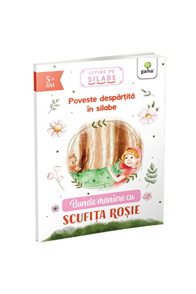 Editura Gama Modă de vivălăncie cu Scufița Roșie, - Editura Gama