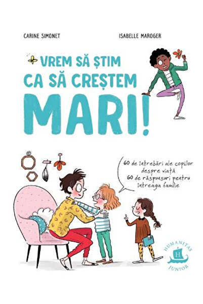 Editura Humanitas Vrem să știm, pentru a crește, Carine Simonet - Editura Hum...