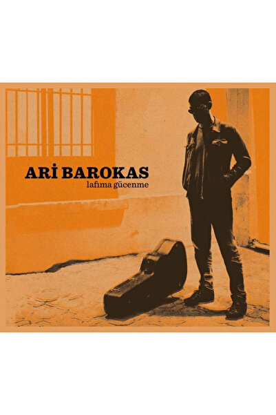 GARAJ MÜZİK Ari Barokas – Lafıma Gücenme