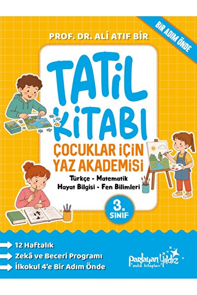 The Kitap ÇOCUKLAR İÇİN YAZ AKADEMİSİ 3.Sınıf Tatil Kitabı