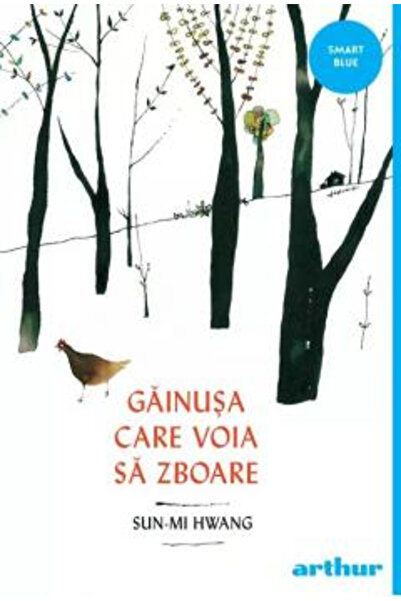Editura Art The Bear Who Wanted to Fly, Sun-Mi Hwang - Art Publishing House