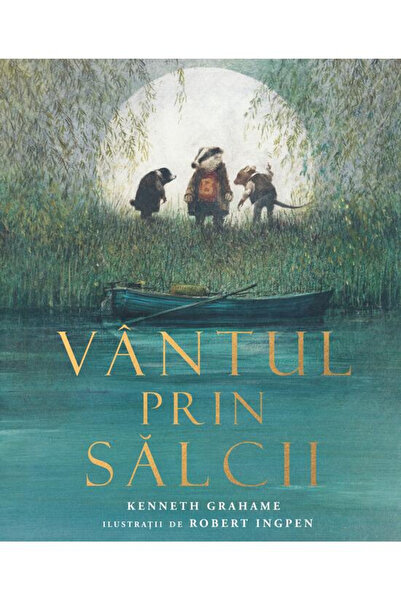 Editura Art Vântul în salcie, Kenneth Grahame - Editura Artă