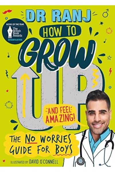 Hachette How to Grow Up and Feel Amazing!: The No-Worries Guide for Boys