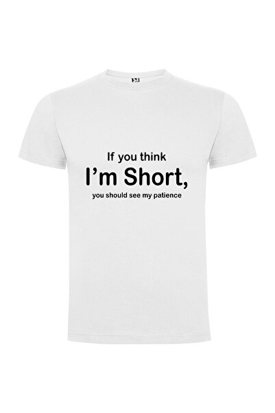 iLovePrints Short Stature, Long Patience Tshirt