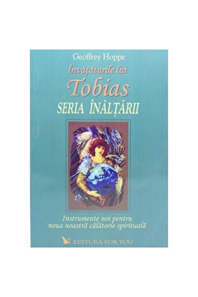 Editura For You Tobias. Seria Înălțării. Vol. 2