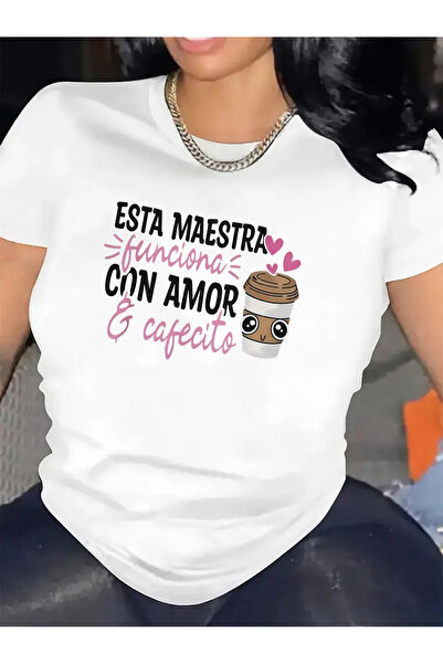 17TAKI cotton T-Shirt Teachers: Esta Maestra Funciona Con Amor Y Cafecito Des...