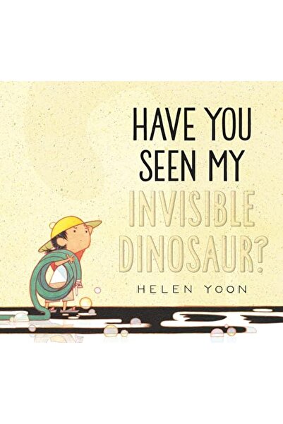 Candlewick Press,U.S. Have You Seen My Invisible Dinosaur?