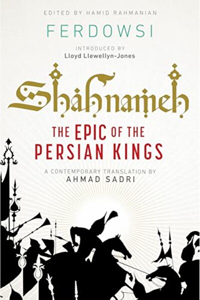 John Wiley Shahnameh The Epic Of The Persian Kings Readers Edition