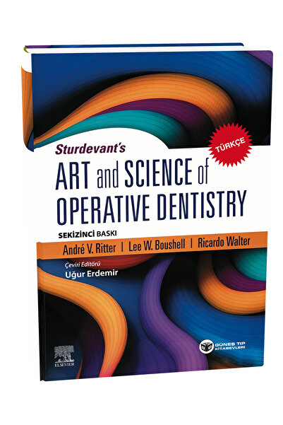 Güneş Tıp Kitabevleri Sturdevant's Art and Science of Operative Dentistry - T...