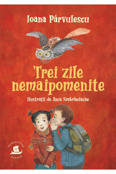 Editura Humanitas Three Unforgettable Days, Ioana Parvulescu - Humanitas Publ...