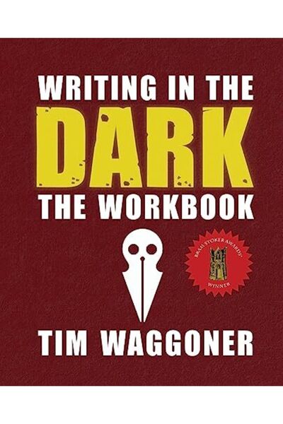 Harper Collins Writing In The Dark The Workbook