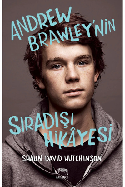 Yabancı Yayınları ANDREW BRAWLEY'NİN SIRADIŞI HİKAYESİ