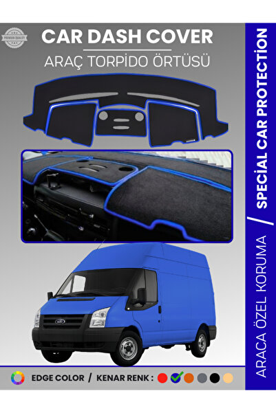 COLONY Ford Transit 2013-2018 Mavi Torpido Örtüsü Ön Göğüs Koruma Torpido Kor...