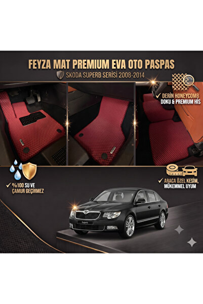 FEYZA OTO SKODA SUPERB SERİSİ 2008-2014 ARACA ÖZEL EVA PASPAS TAKIMI FEYZA MAT