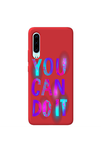 Other Huawei P30 You Can Doit Red Colored Silicone TPU Θήκη