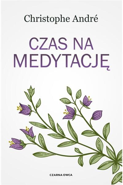OEM Timp pentru meditație, Christophe Andre