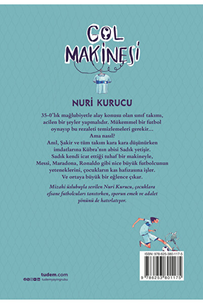 Tudem Gol Makinesi | Nuri Kurucu
