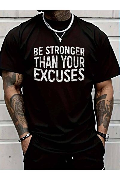 799 100% Cotton Be Stronger Than Your Excuses Shirt Men Women Motivational T-...