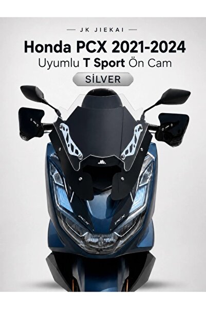 JİEKAİ PCX SPOR CAM 2021-2024 Uyumlu T Sport Ön Cam - SİLVER