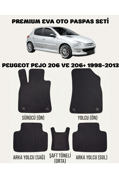 FEYZA OTO PEUGEOT PEJO 206 VE 206+ SERİSİ 1998 - 2013 ARASI ARACA ÖZEL EVA PA...